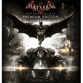 Batman: Arkham Knight Premium Edition оффлайн аккаунт навсегда с неограниченным кол-вом активаций в Steam