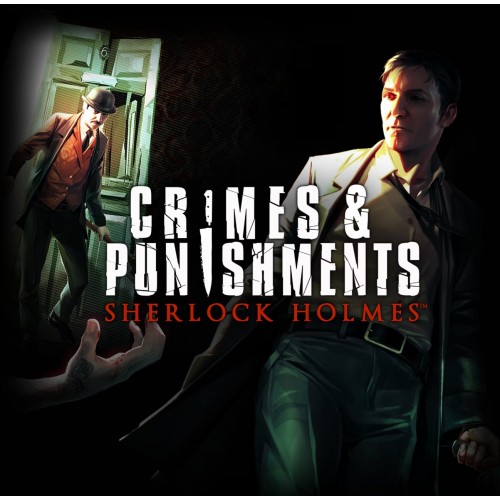 Sherlock Holmes: Crimes and Punishments оффлайн аккаунт навсегда с неограниченным кол-вом активаций в Steam