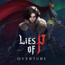 Lies of P: Overture Bundle оффлайн аккаунт навсегда с неограниченным кол-вом активаций в Steam